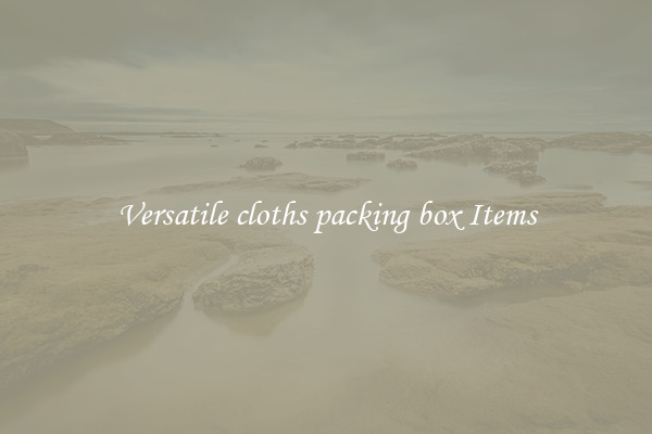 Versatile cloths packing box Items