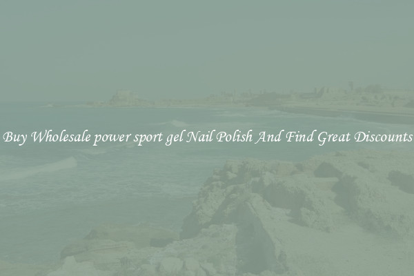 Buy Wholesale power sport gel Nail Polish And Find Great Discounts