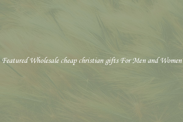 Featured Wholesale cheap christian gifts For Men and Women