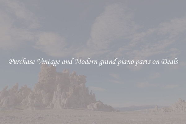 Purchase Vintage and Modern grand piano parts on Deals
