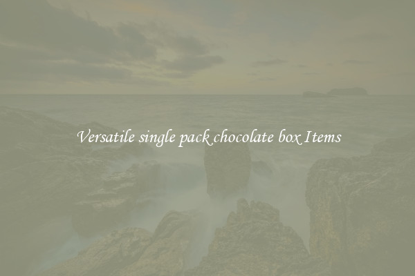 Versatile single pack chocolate box Items
